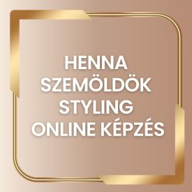 HENNA SZEMÖLDÖK STYLING ONLINE KÉPZÉS