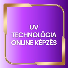 UV TECHNOLÓGIA ONLINE KÉPZÉS UV TECHNOLÓGIA ONLINE KÉPZÉS