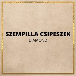 DIAMOND SZEMPILLA CSIPESZEK