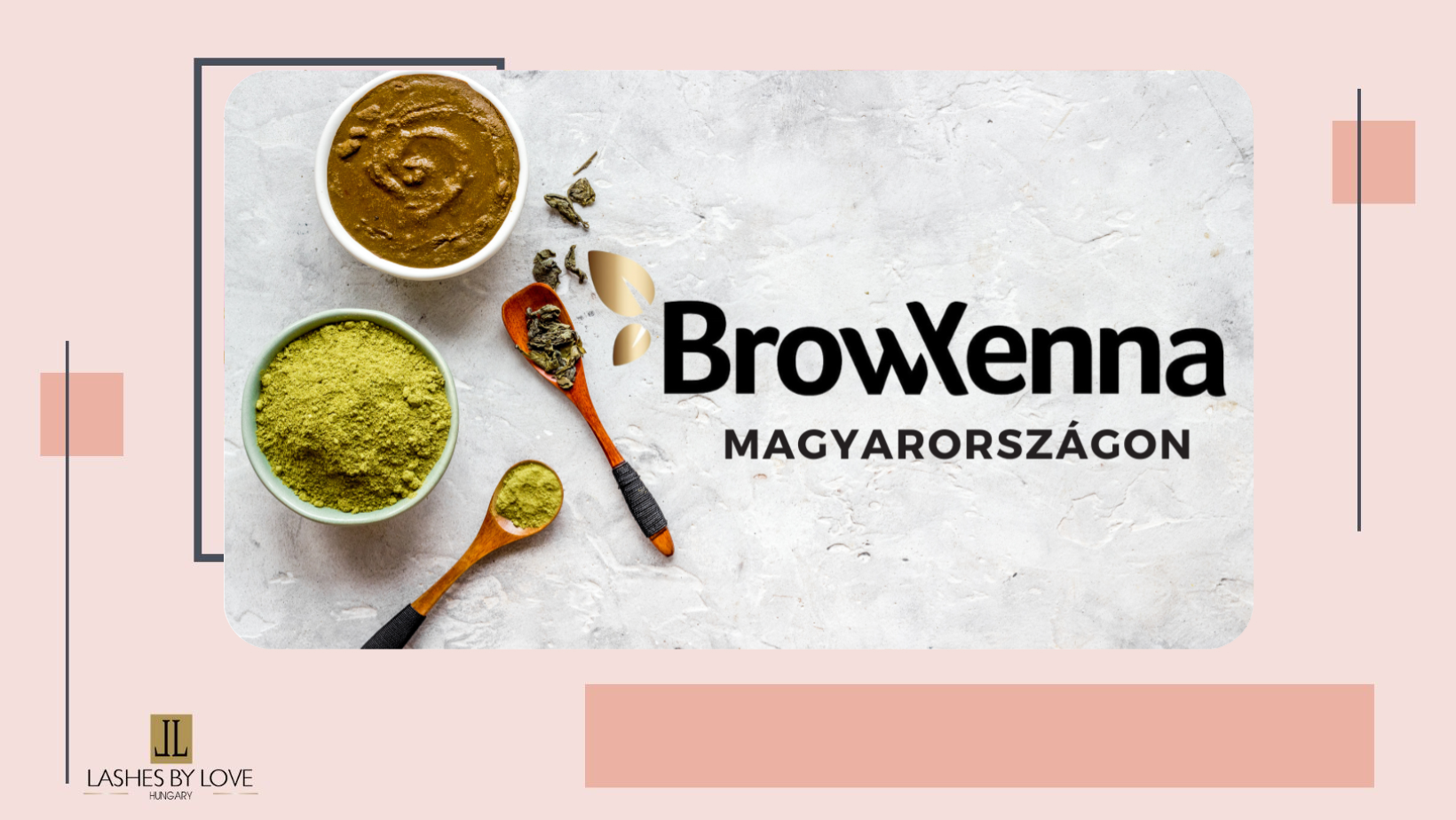 BROWXENNA MAGYARORSZÁGON