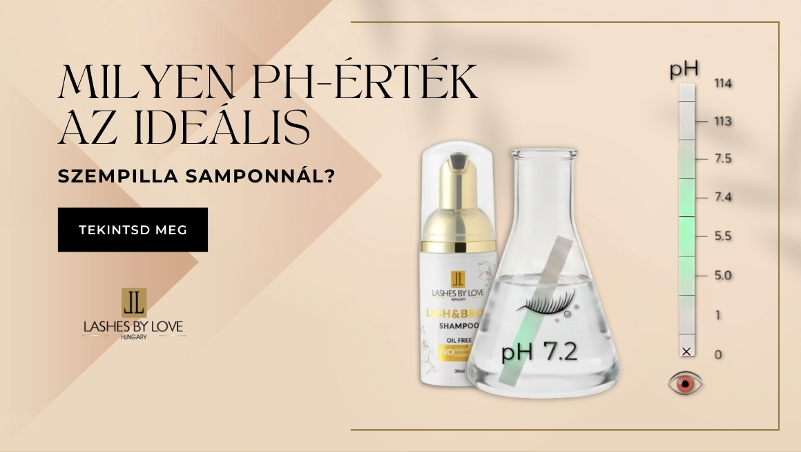 Milyen a pH-érték az ideális szempilla samponnál? – Stylist útmutató