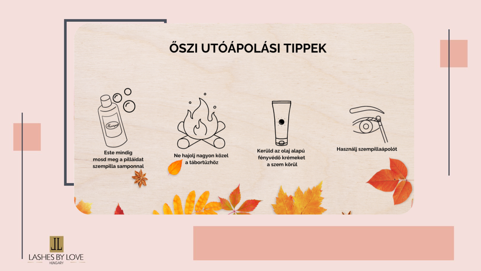 ŐSZI SZEMPILLAÁPOLÁSI TIPPEK